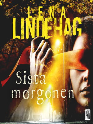 cover image of Sista morgonen